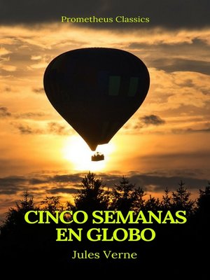 cover image of Cinco semanas en globo (Prometheus Classics)